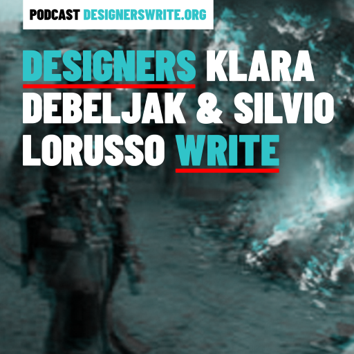 Nieuwe podcast ‘Designers write’ verkent rol van ontwerper in maatschappelijke crises van nu